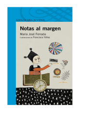 NOTAS AL MARGEN (MARIA JOSE FERRADA)