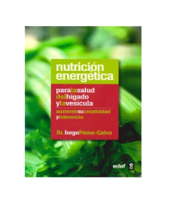 NUTRICION ENERGETICA SALUD HIGADO Y VESICULA.(SENTIRSE BIEN