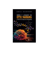OBRA Y LEGADO DE OTTO WARBURG