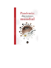 PANDEMIA  DIMENSIONES DE UNA CRISIS MUNDIAL