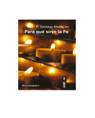 PARA QUE SIRVE LA FE