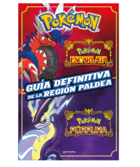POKEMON: GUIA DEFINITIVA DE LA REGION PALDEA