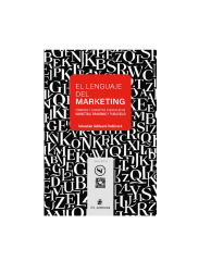 EL LENGUAJE DEL MARKETING - SEBASTIAN GOLDSACK