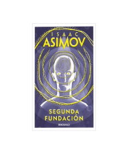 SEGUNDA FUNDACION - ISAAC ASIMOV