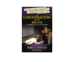 LA CONSPIRACIÓN DE LOS RICOS