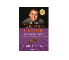 GUIA PARA INVERTIR (ROBERT KIYOSAKI)