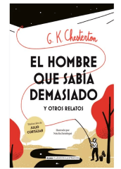 EL HOMBRE QUE SABIA DEMASIADO Y OTROS RELATOS 9788418395642 (M6)
