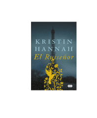 EL RUISEÑOR (KRISTIN HANNAH)