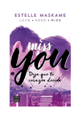 MISS YOU 3 (ESTELLE MASKAME)