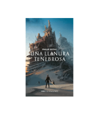 UNA LLANURA TENEBROSA 4 AUTOR PHILIP REEVE