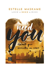 NEED YOU 2 (ESTELLE MASKAME)
