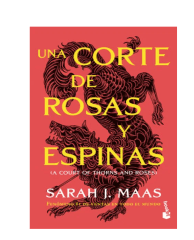 Una Corte de Rosas y Espinas (Acotar 1)