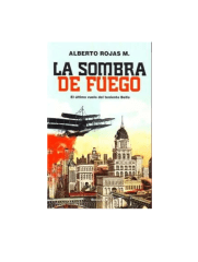 LA SOMBRA DEL FUEGO