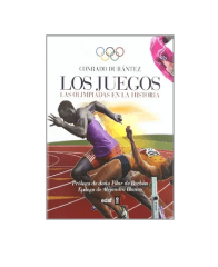Los Juegos: Las Olimpiadas en la Historia
