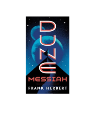 DUNE MESSIAH (M5)