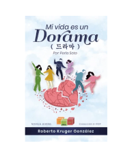 MI VIDA ES UN DORAMA