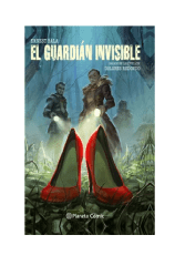 EL GUARDIAN INVISIBLE
