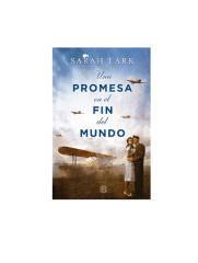 UNA PROMESA EN EL FIN DEL MUNDO (SARAH LARK)