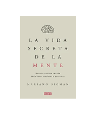 LA VIDA SECRETA DE LA MENTE