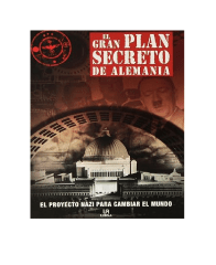 EL GRAN PLAN SECRETO DE ALEMANIA