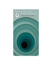 VIAJE AL PAIS DE LA CUARTA DIMENSION