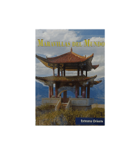 MARAVILLAS DEL MUNDO EXTREMO ORIENTE