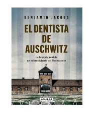El dentista de Auschwitz