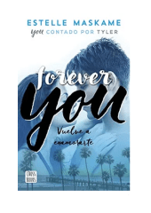 FOREVER YOU 4 (ESTELLE MASKAME)
