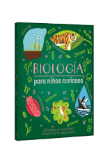 BIOLOGIA PARA NIÑOS CURIOSOS