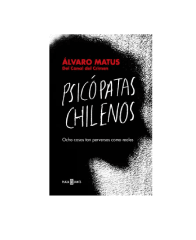 PSICOPATAS CHILENOS (ALVARO MATUS)
