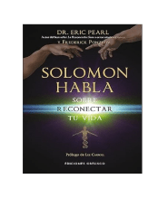 SOLOMON HABLA SOBRE RECONECTAR TU VIDA