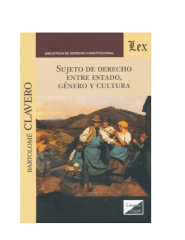SUJETO DE DERECHO ENTRE ESTADO, GENERO Y CULTURA