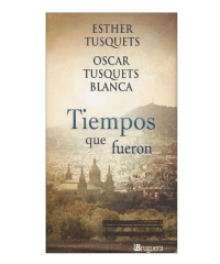 TIEMPOS QUE FUERON