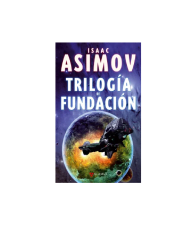TRILOGIA DE FUNDACION - ISAAC ASIMOV
