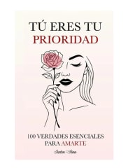 Tu eres tu prioridad