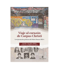 VIAJE AL CORAZON DE CORPUS CHRISTI