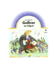 LOS VIAJES DE GULLIVER EN LILIPUT