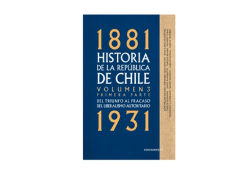 HISTORIA DE LA REPUBLICA DE CHILE VOLUMEN 3 PRIMERA PARTE