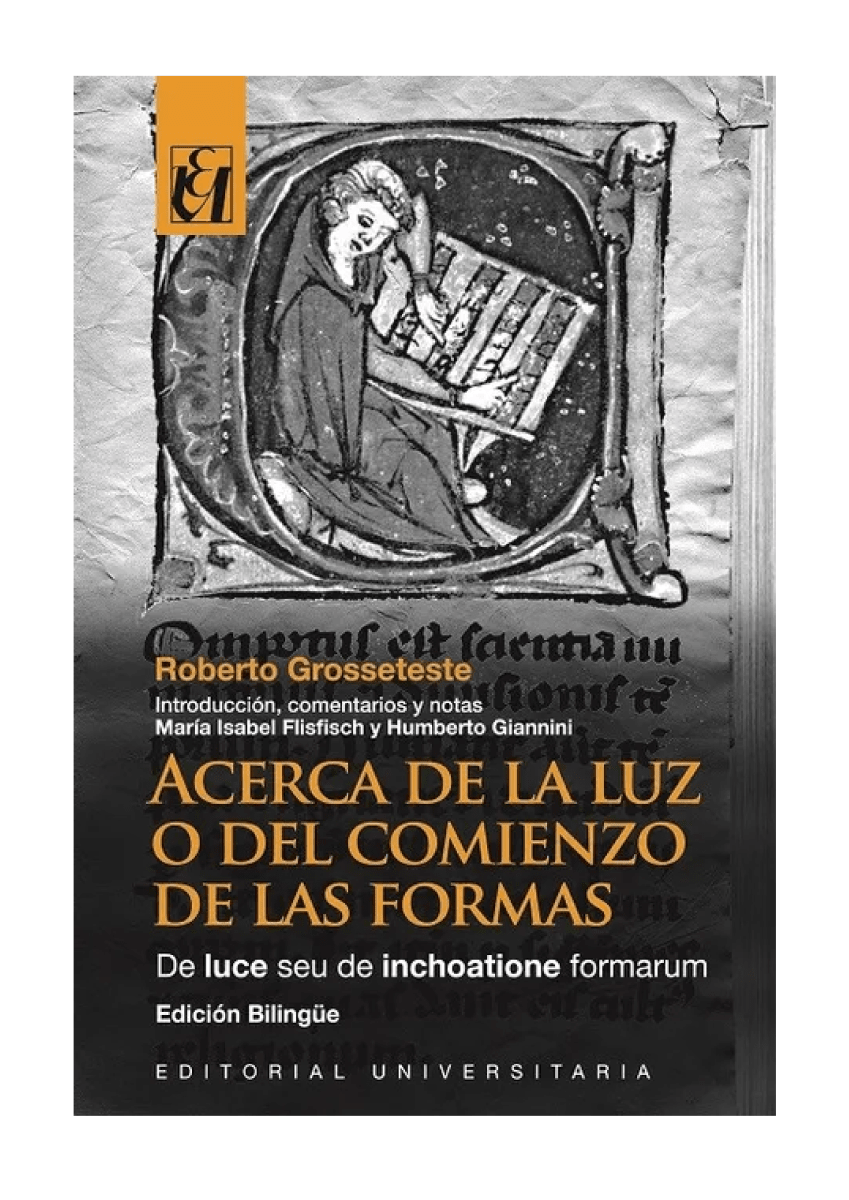 ACERCA DE LA LUZ O DEL COMIENZO DE LAS FORMAS1