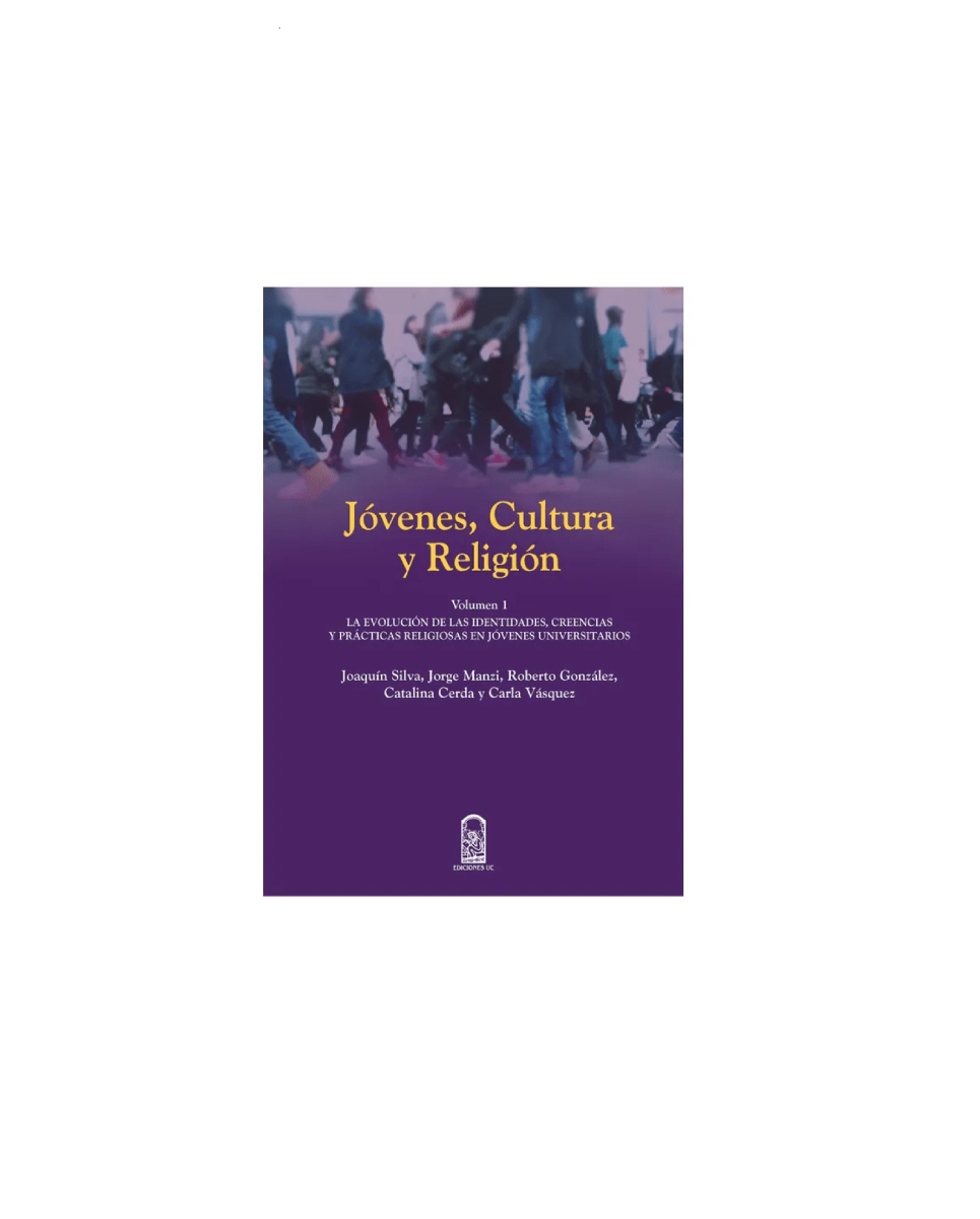 JOVENES CULTURA Y RELIGION VOLUMEN I - EDUARDO VALENZUELA1