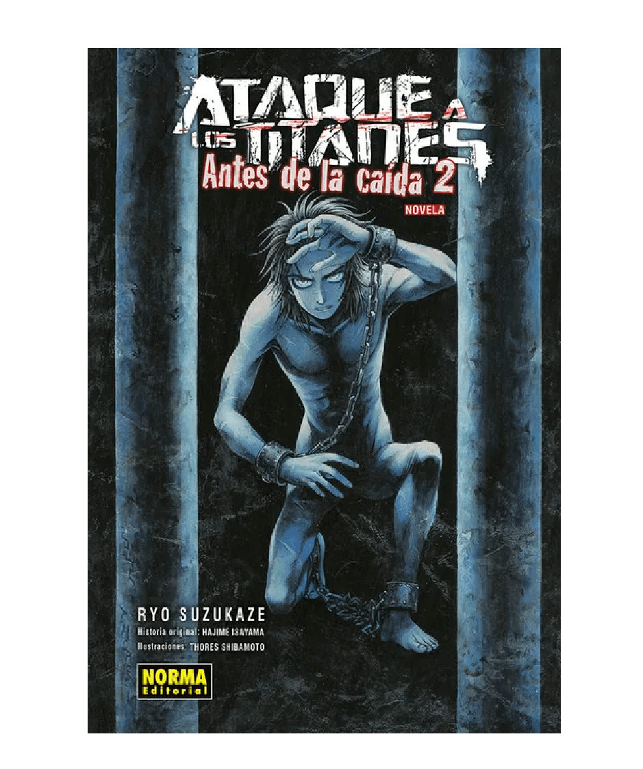 ATAQUE A LOS TITANES  ANTES DE LA CAIDA NOVELA 21