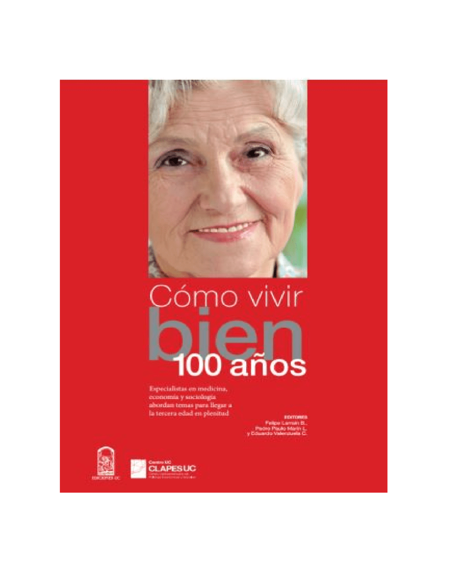 COMO VIVIR BIEN 100 AÑOS1