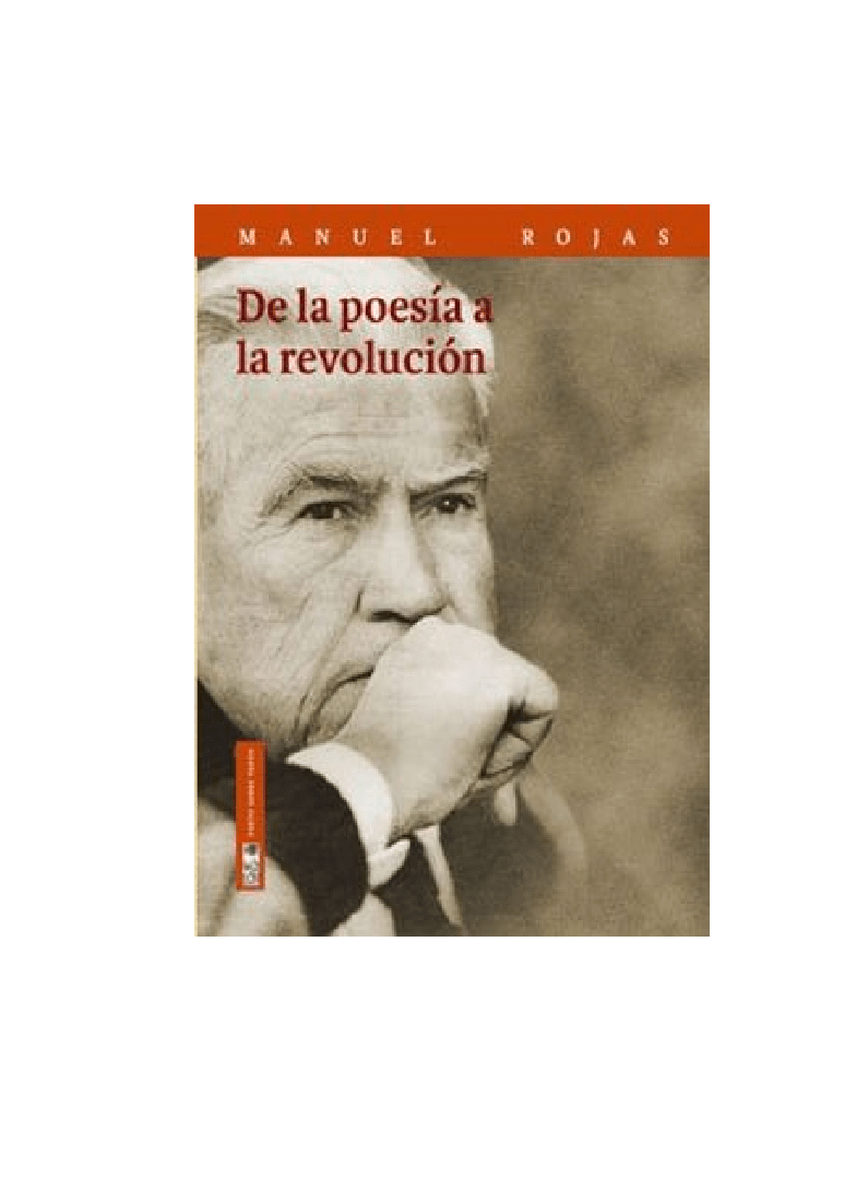 DE LA POESÍA A LA REVOLUCIÓN1