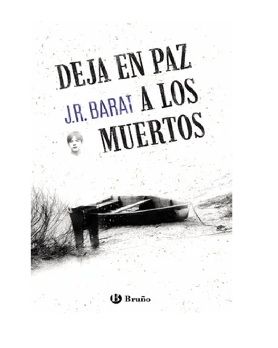 DEJA EN PAZ A LOS MUERTOS (JR BARAT)1