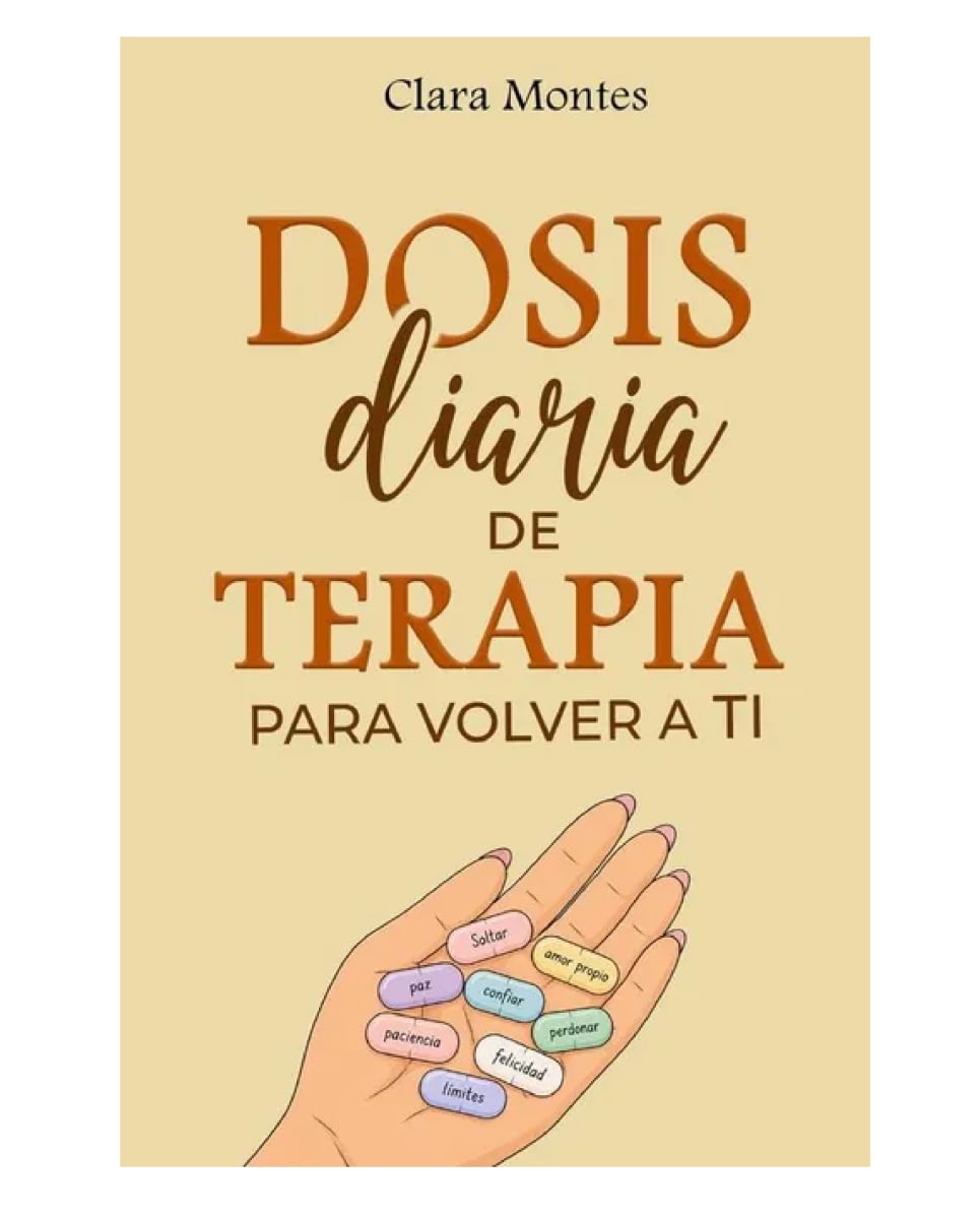DOSIS DIARIAS DE TERAPIA PARA VOLVER A TI1