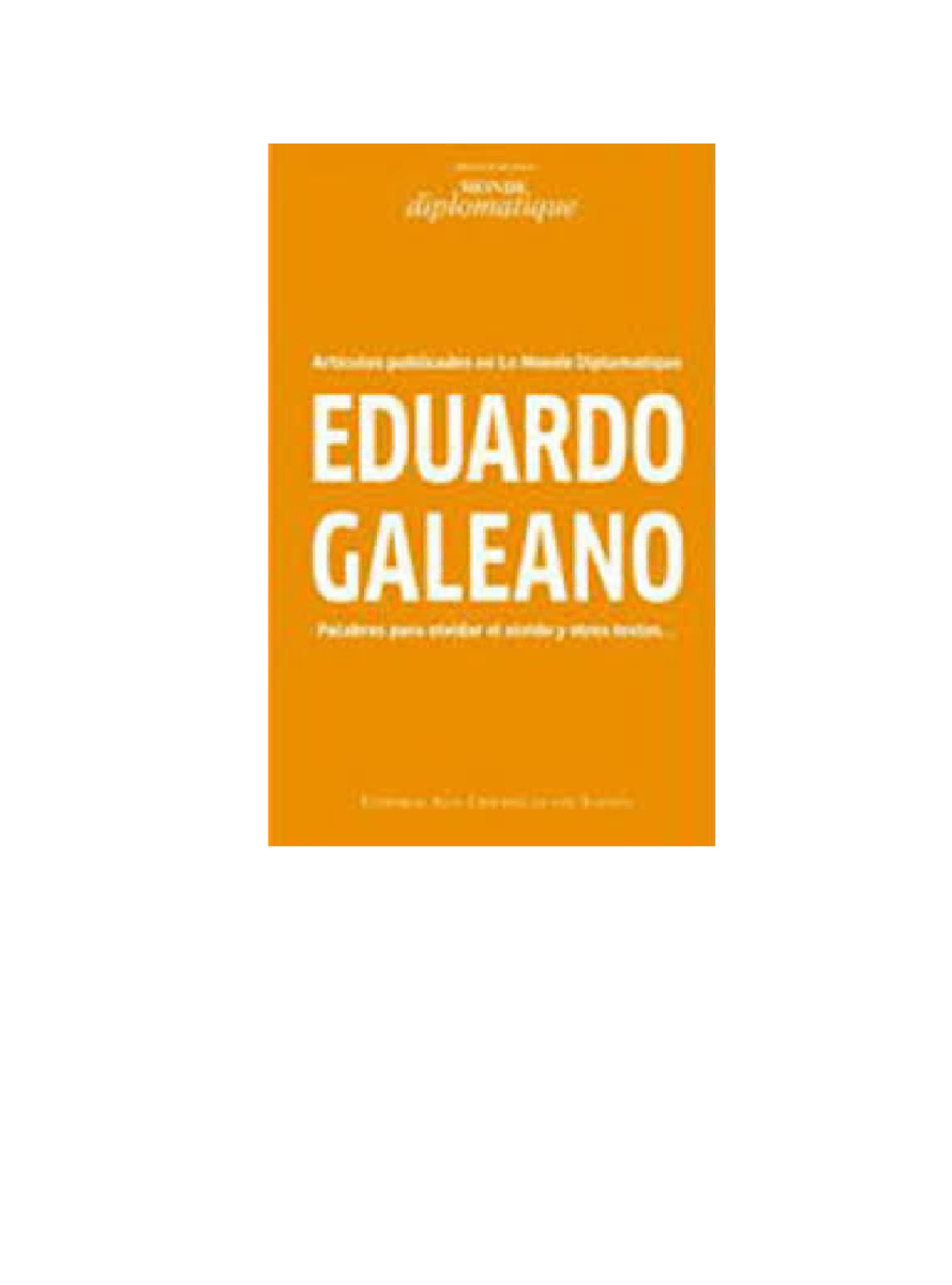 EDUARDO GALEANO1