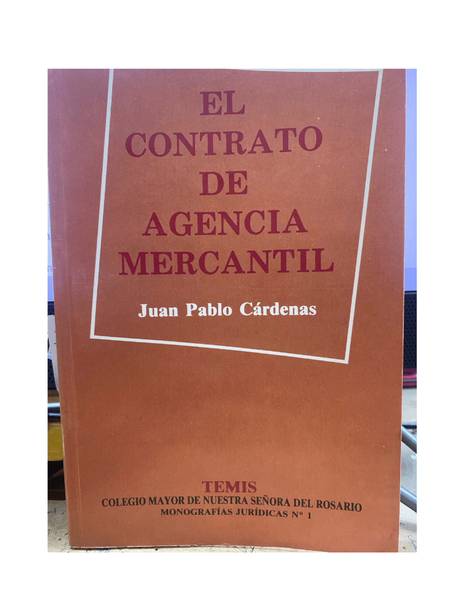 EL CONTRATO DE AGENCIA MERCANTIL1