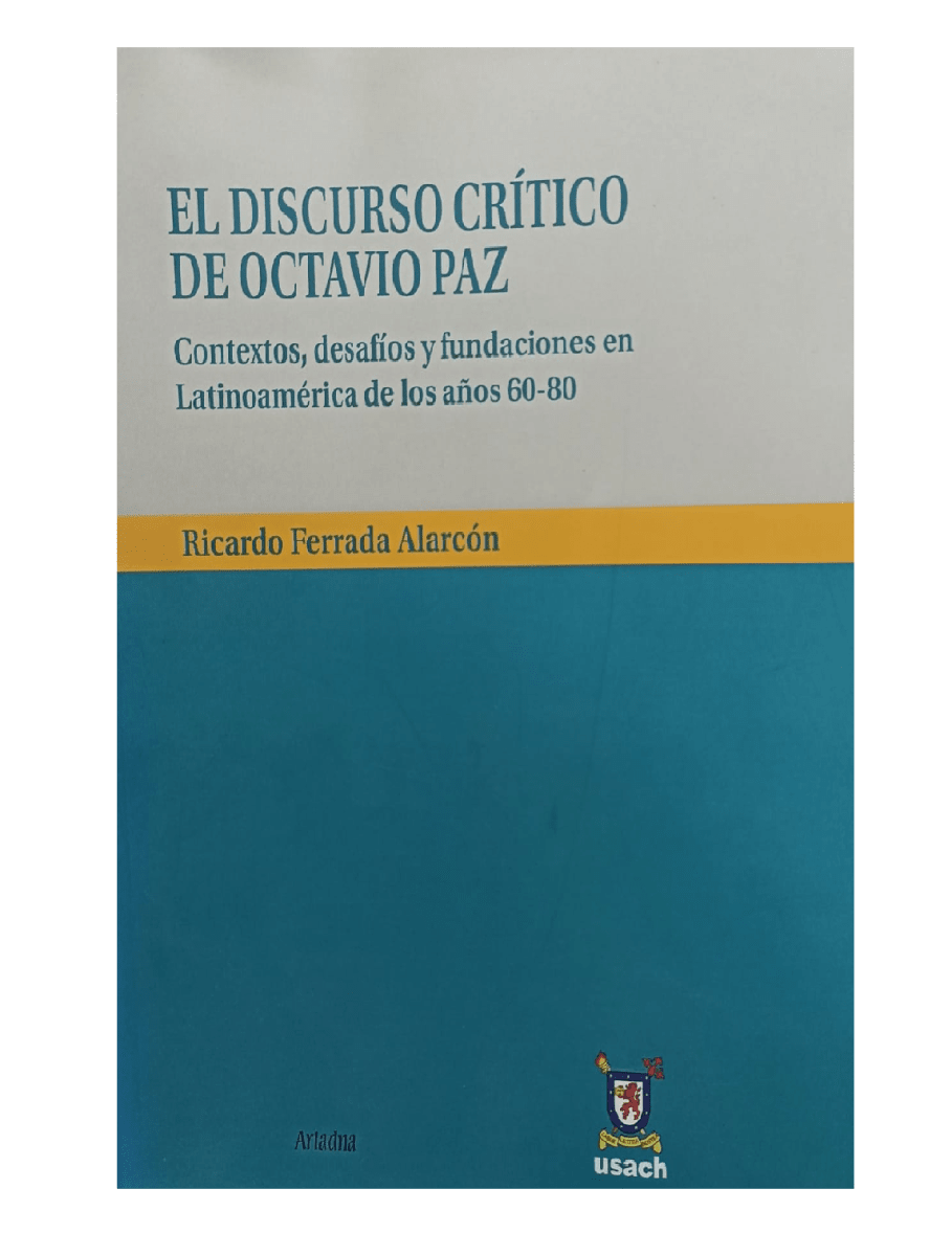 EL DISCURSO DE OCTAVIO PAZ1