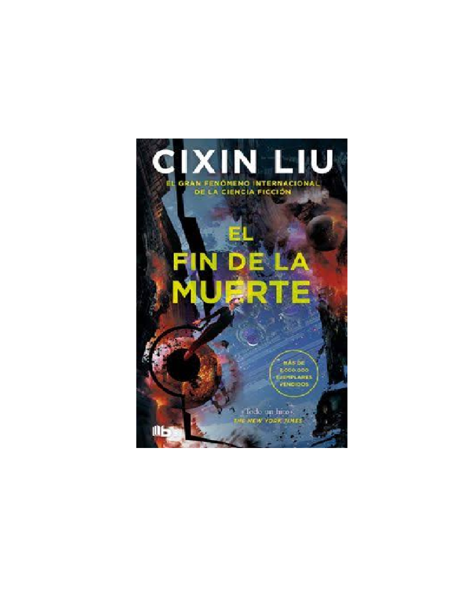 EL FIN DE LA MUERTE TRILOGIA DE LOS TRES CUERPOS 31