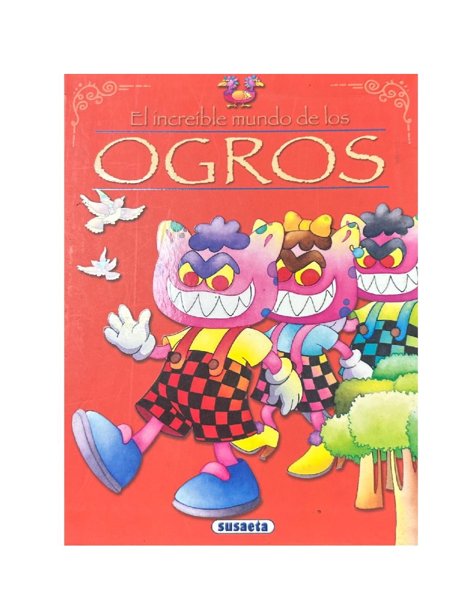 INCREIBLE MUNDO DE OGROS1